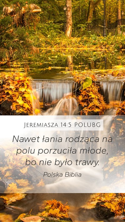 Jeremiasza 14:5 POLUBG Bible Verse Image