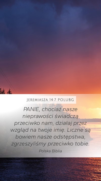 Jeremiasza 14:7 POLUBG Bible Verse Image