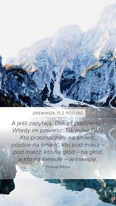 Jeremiasza 15:2 POLUBG Bible Verse Image
