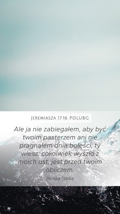 Jeremiasza 17:16 POLUBG Bible Verse Image