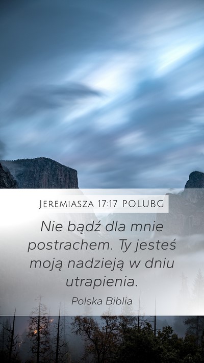 Jeremiasza 17:17 POLUBG Bible Verse Image
