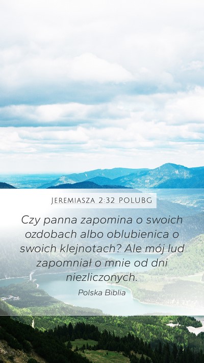 Jeremiasza 2:32 POLUBG Bible Verse Image