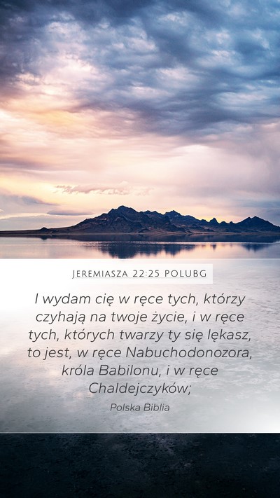 Jeremiasza 22:25 POLUBG Bible Verse Image