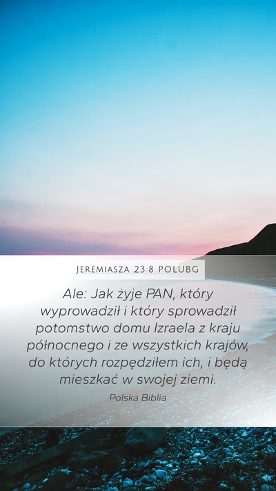 Jeremiasza 23:8 POLUBG Bible Verse Image