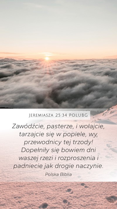 Jeremiasza 25:34 POLUBG Bible Verse Image