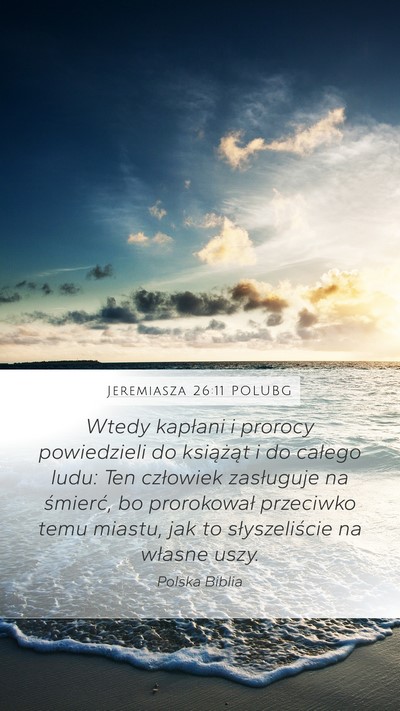 Jeremiasza 26:11 POLUBG Bible Verse Image