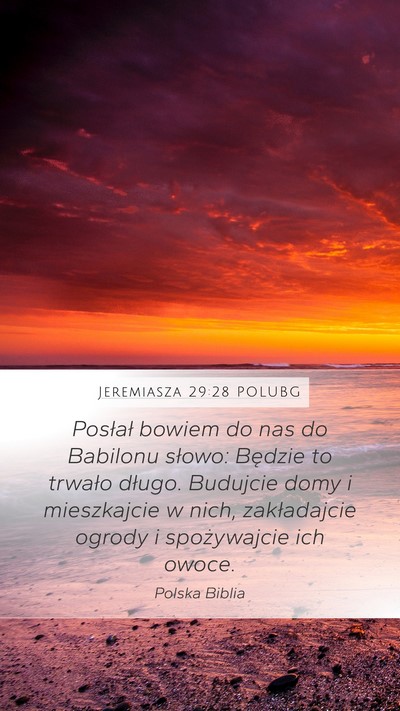 Jeremiasza 29:28 POLUBG Bible Verse Image