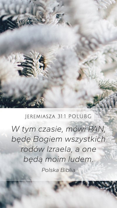 Jeremiasza 31:1 POLUBG Bible Verse Image