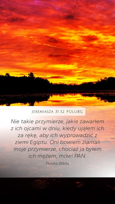 Jeremiasza 31:32 POLUBG Bible Verse Image