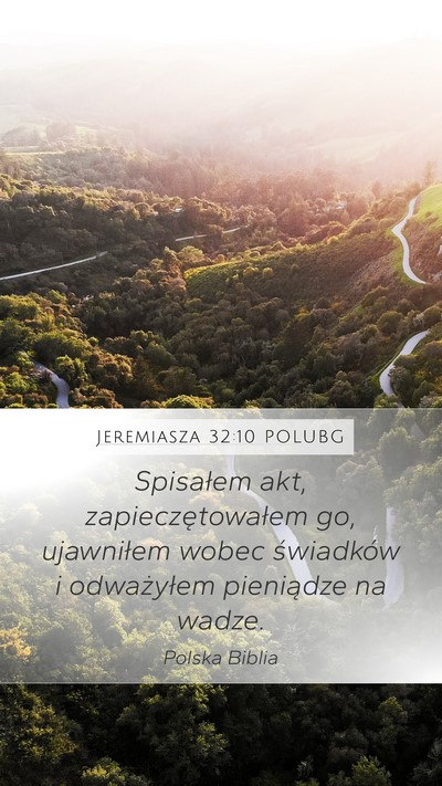 Jeremiasza 32:10 POLUBG Bible Verse Image