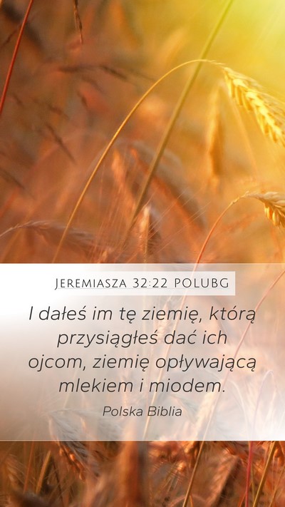 Jeremiasza 32:22 POLUBG Bible Verse Image