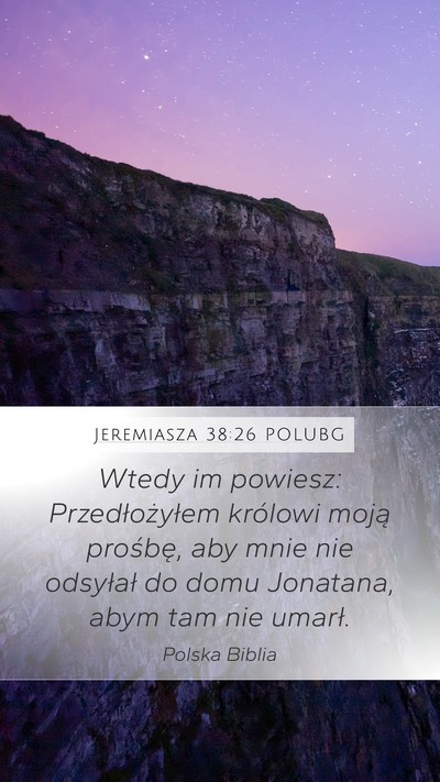 Jeremiasza 38:26 POLUBG Bible Verse Image