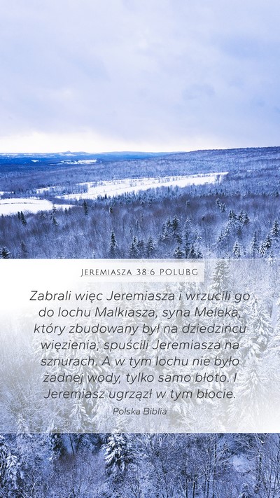 Jeremiasza 38:6 POLUBG Bible Verse Image