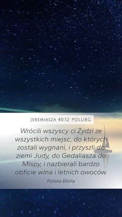 Jeremiasza 40:12 POLUBG Bible Verse Image