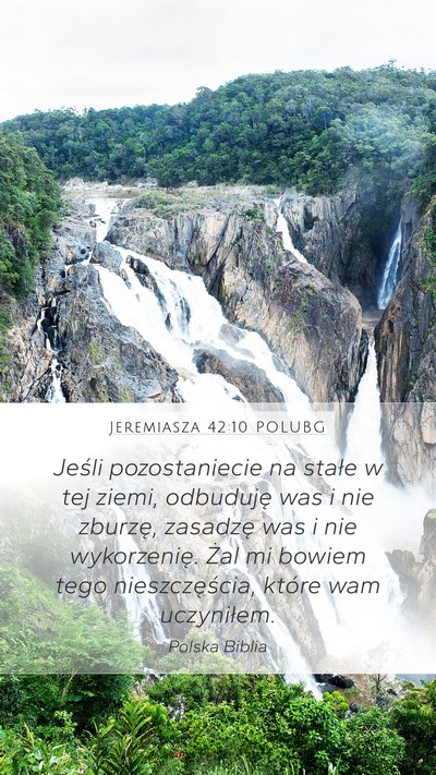 Jeremiasza 42:10 POLUBG Bible Verse Image