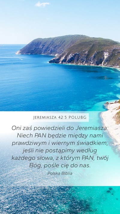 Jeremiasza 42:5 POLUBG Bible Verse Image