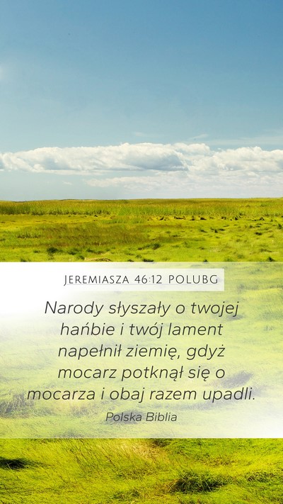 Jeremiasza 46:12 POLUBG Bible Verse Image