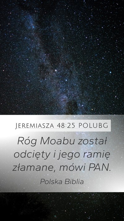 Jeremiasza 48:25 POLUBG Bible Verse Image