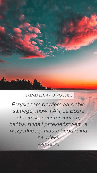 Jeremiasza 49:13 POLUBG Bible Verse Image