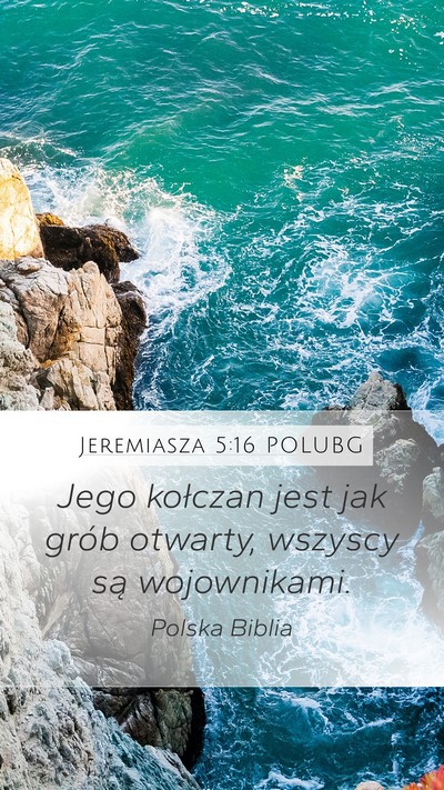 Jeremiasza 5:16 POLUBG Bible Verse Image