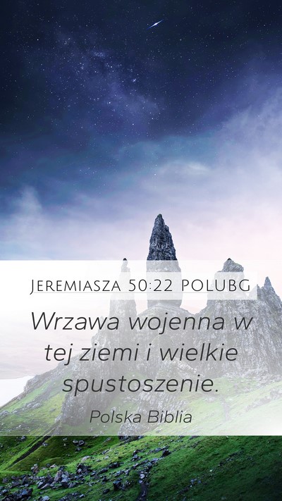 Jeremiasza 50:22 POLUBG Bible Verse Image