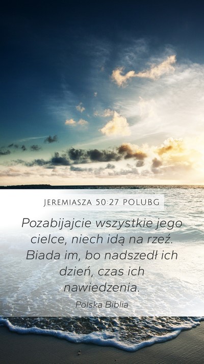 Jeremiasza 50:27 POLUBG Bible Verse Image