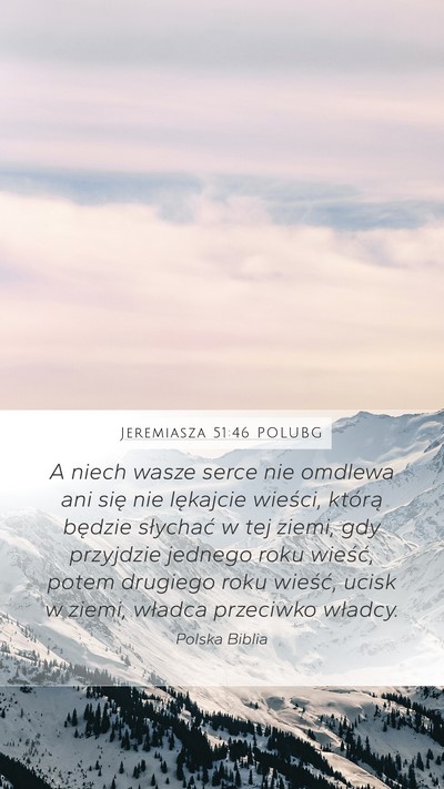 Jeremiasza 51:46 POLUBG Bible Verse Image