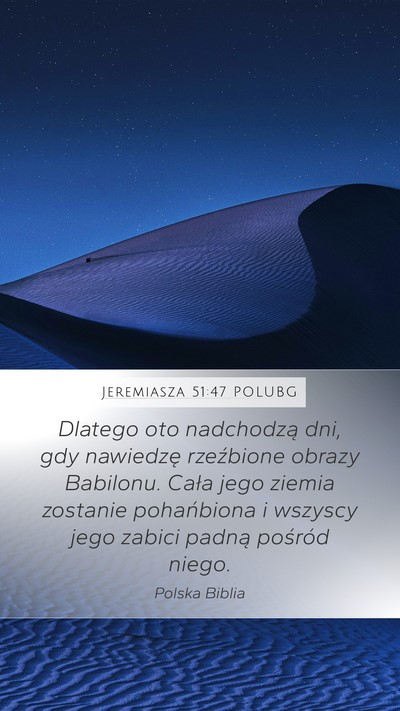 Jeremiasza 51:47 POLUBG Bible Verse Image