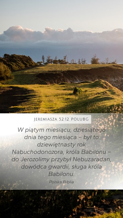Jeremiasza 52:12 POLUBG Bible Verse Image