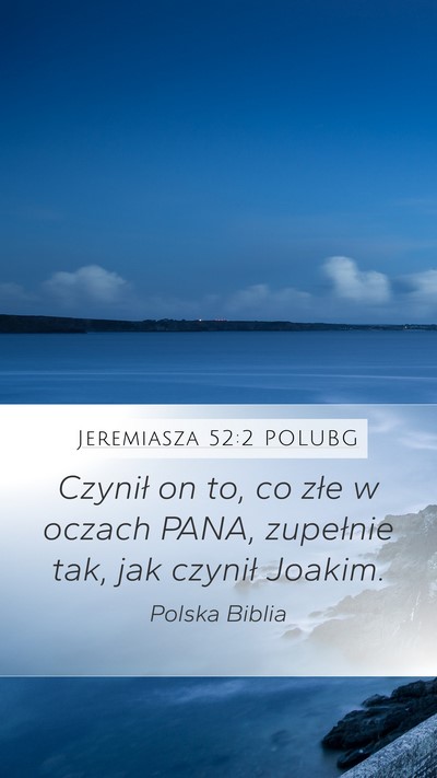 Jeremiasza 52:2 POLUBG Bible Verse Image