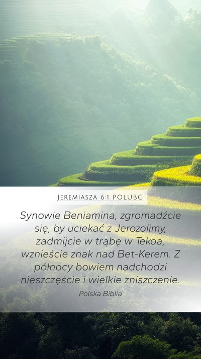 Jeremiasza 6:1 POLUBG Bible Verse Image