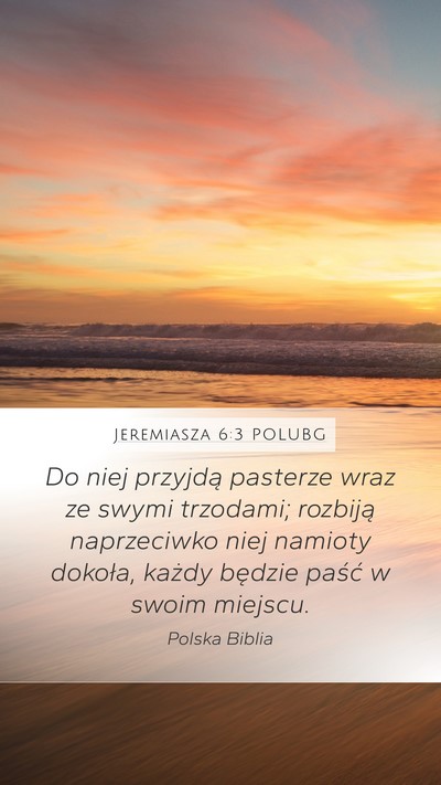 Jeremiasza 6:3 POLUBG Bible Verse Image