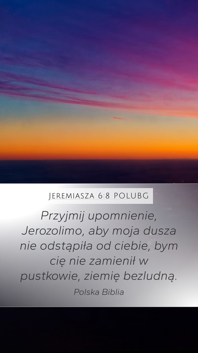 Jeremiasza 6:8 POLUBG Bible Verse Image