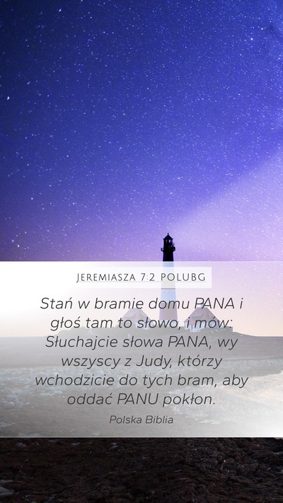 Jeremiasza 7:2 POLUBG Bible Verse Image