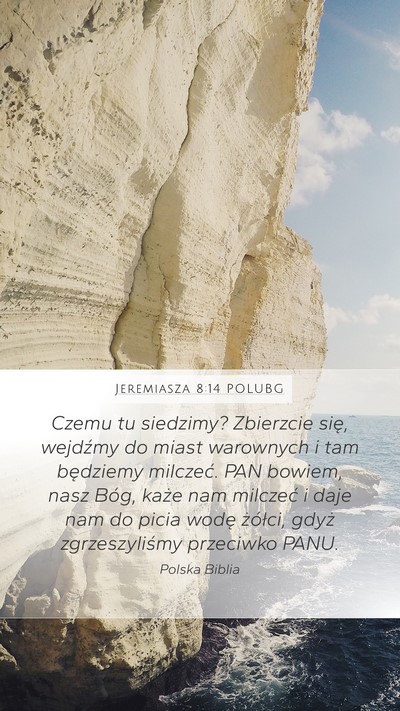 Jeremiasza 8:14 POLUBG Bible Verse Image