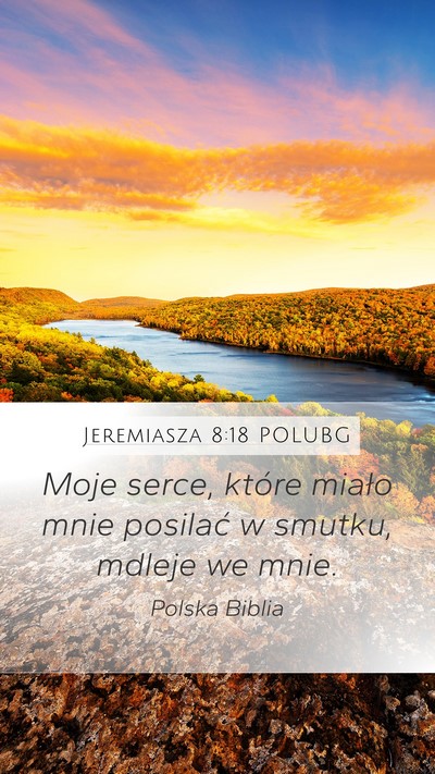 Jeremiasza 8:18 POLUBG Bible Verse Image