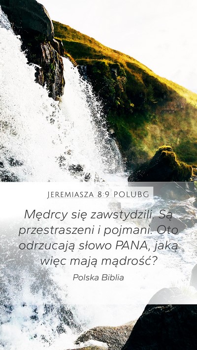 Jeremiasza 8:9 POLUBG Bible Verse Image