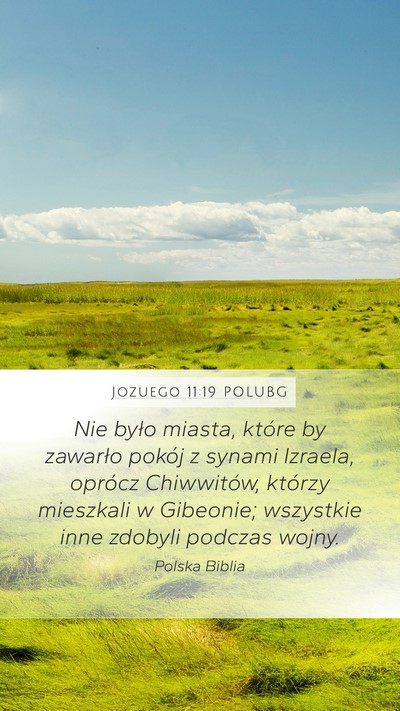 Jozuego 11:19 POLUBG Bible Verse Image
