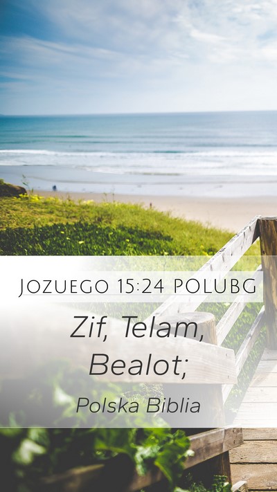 Jozuego 15:24 POLUBG Mobile Phone Wallpaper - Zif, Telam, - Mobile Bible Verse Wallpaper