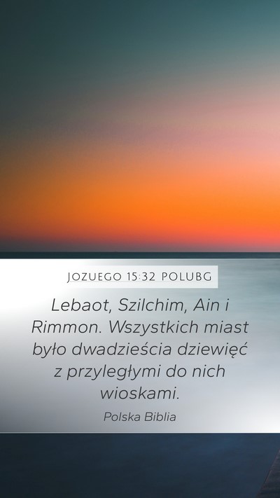 Jozuego 15:32 POLUBG Bible Verse Image