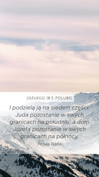 Jozuego 18:5 POLUBG Bible Verse Image