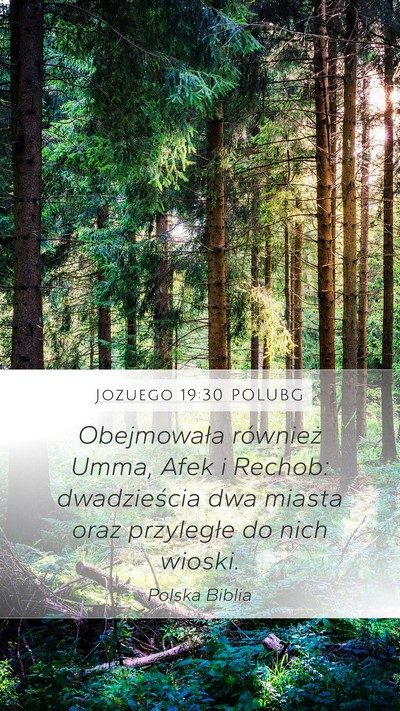 Jozuego 19:30 POLUBG Bible Verse Image