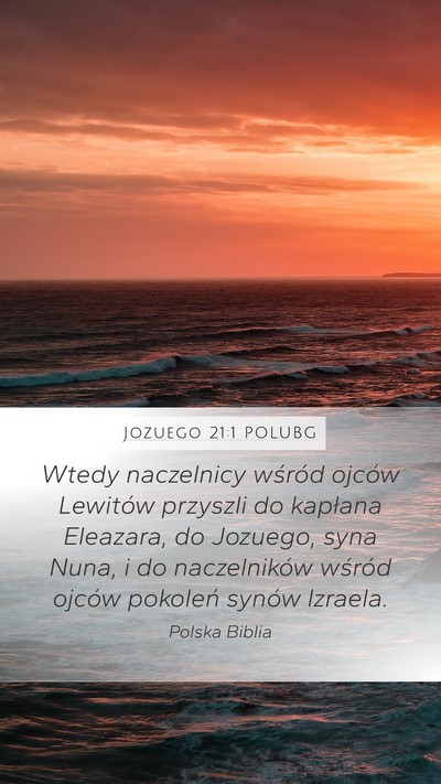 Jozuego 21:1 POLUBG Bible Verse Image