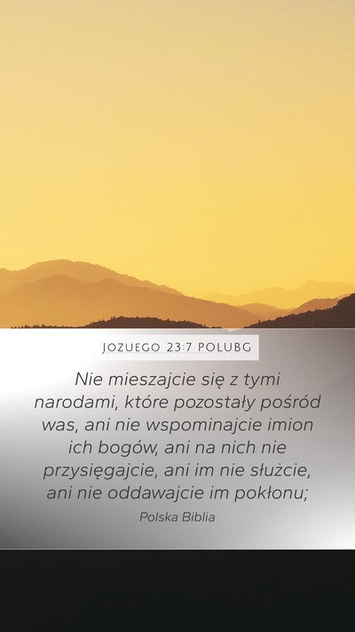 Jozuego 23:7 POLUBG Bible Verse Image