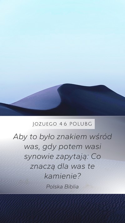Jozuego 4:6 POLUBG Bible Verse Image