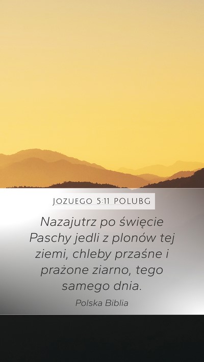 Jozuego 5:11 POLUBG Bible Verse Image