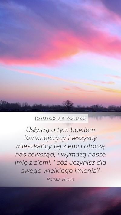 Jozuego 7:9 POLUBG Mobile Phone Wallpaper - Usłyszą o tym bowiem Kananejczycy i wszyscy - Mobile Bible Verse Wallpaper