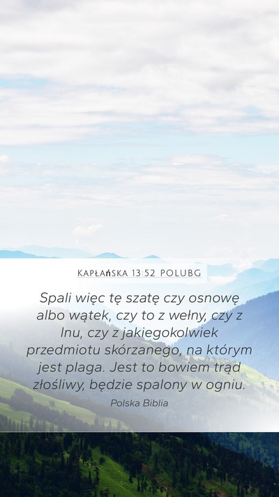 Kapłańska 13:52 POLUBG Mobile Phone Wallpaper - Spali więc tę szatę czy osnowę albo wątek, - Mobile Bible Verse Wallpaper