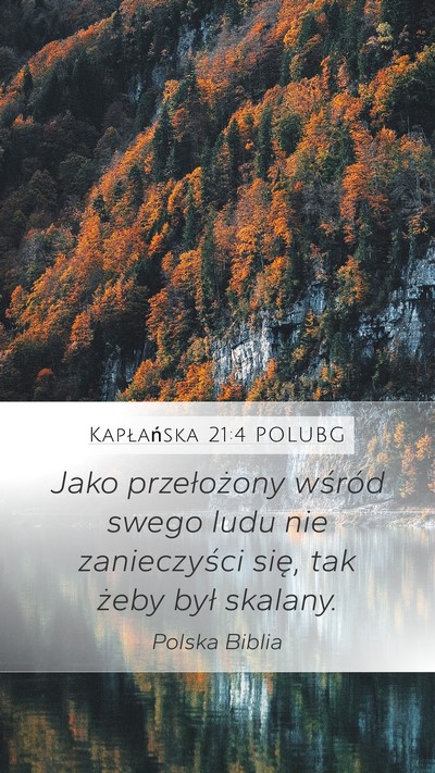 Kapłańska 21:4 POLUBG Mobile Phone Wallpaper - Jako przełożony wśród swego ludu nie - Mobile Bible Verse Wallpaper