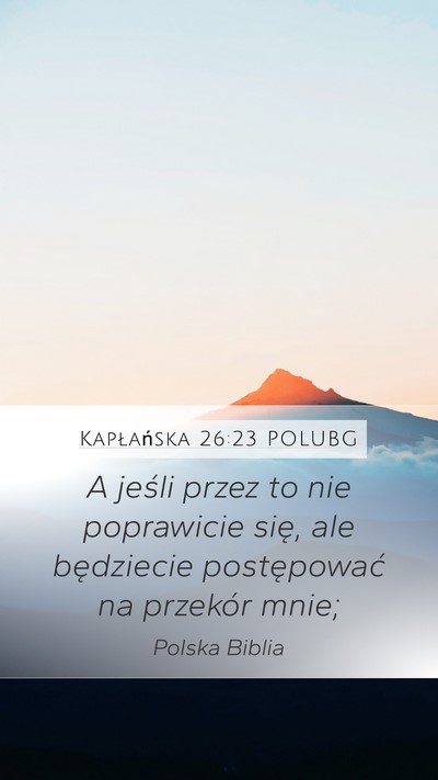 Kapłańska 26:23 POLUBG Bible Verse Image